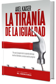 LA TIRANIA DE LA IGUALDAD