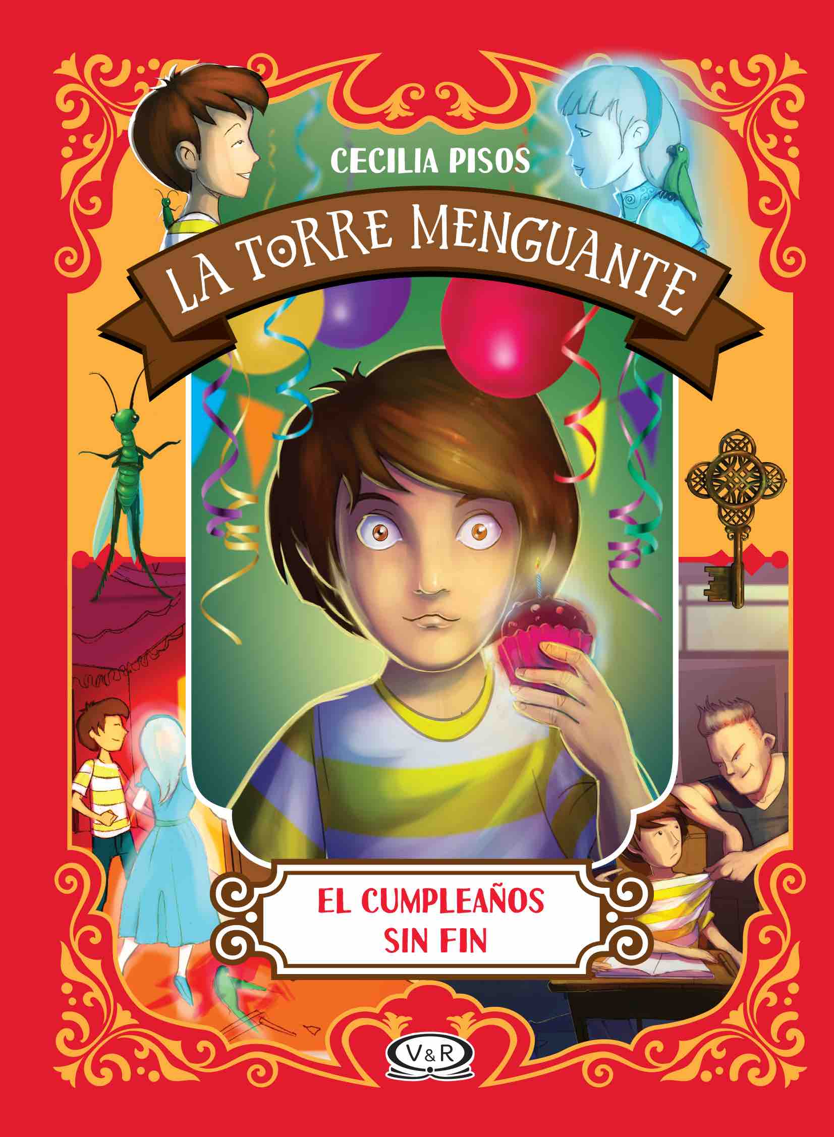 EL CUMPLEAÑOS SIN FIN – LA TORRE MENGUANTE 1