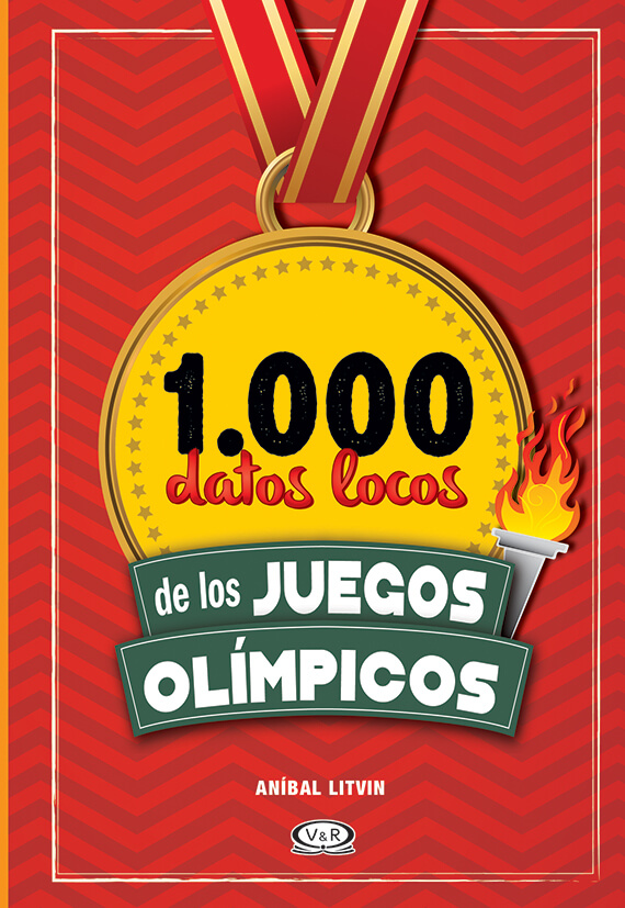 1000 DATOS LOCOS DE LOS JUEGOS OLIMPICOS