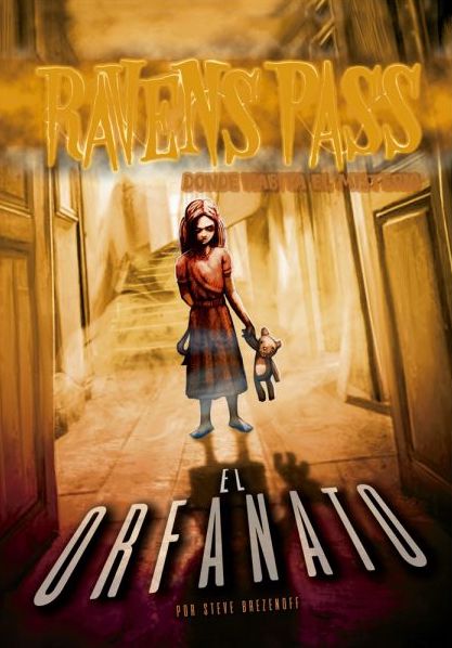 RAVENS PASS EL ORFANATO