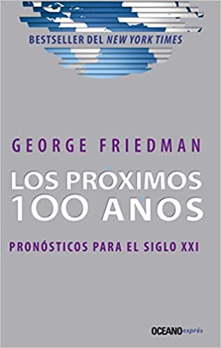 LOS PROXIMOS 100 AÑOS