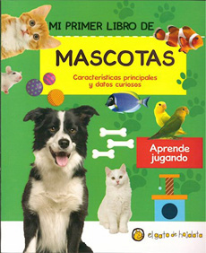 MI PRIMER LIBRO DE MASCOTAS