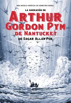 LA NARRACION DE ARTHUR GORDON PYM DE NANTUCKET
