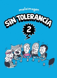 SIN TOLERANCIA 2