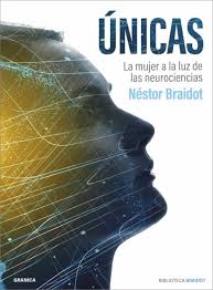 UNICAS LA MUJER A LA LUZ DE LAS NEUROCIENCIAS