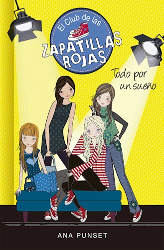 TODO POR UN SUEÑO EL CLUB DE LAS ZAPATILLAS ROJAS 3