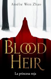 BLOOD HEIR LA PRINCESA ROJA