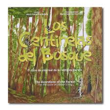 LOS CENTINELAS DEL BOSQUE
