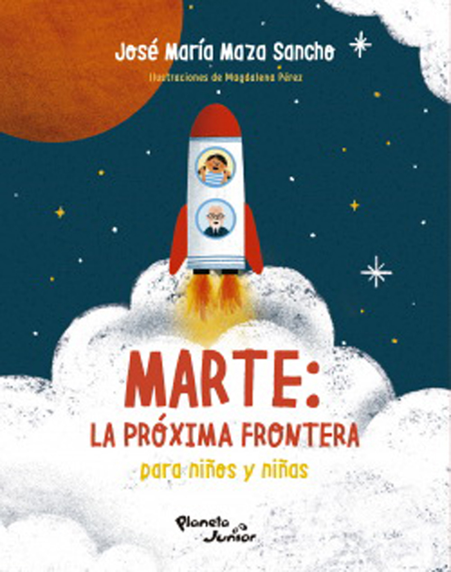 MARTE LA PROXIMA FRONTERA PARA NIÑOS Y NIÑAS