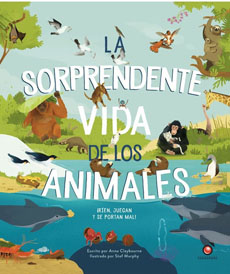 LA SORPRENDENTE VIDA DE LOS ANIMALES