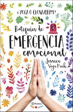 YOGA O CLONAZEPAM BOTIQUIN DE EMERGENCIA EMOCIONAL