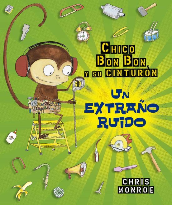 CHICO BUN BUN UN MONO MANITAS UN EXTRAÑO RUIDO
