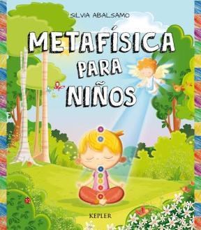 METAFISÍCA PARA NIÑOS