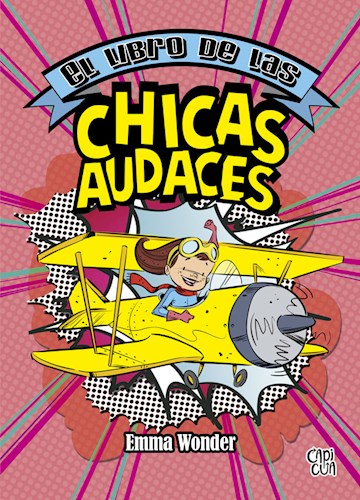 EL LIBRO DE LAS CHICAS AUDACES
