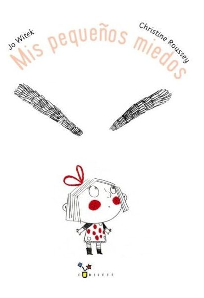 MIS PEQUEÑOS MIEDOS