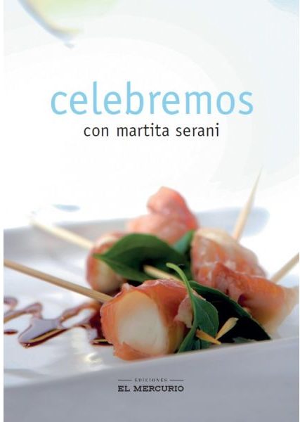 CELEBREMOS CON MARTITA SERANI