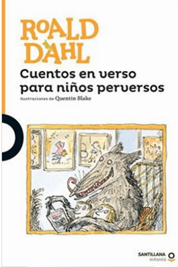 CUENTOS EN VERSO PARA NIÑOS PERVERSOS