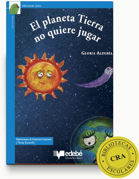 EL PLANETA TIERRA NO QUIERE JUGAR