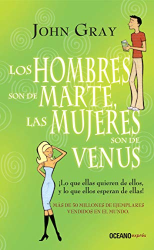 LOS HOMBRES SON DE MARTE LAS MUJERES SON DE VENUS