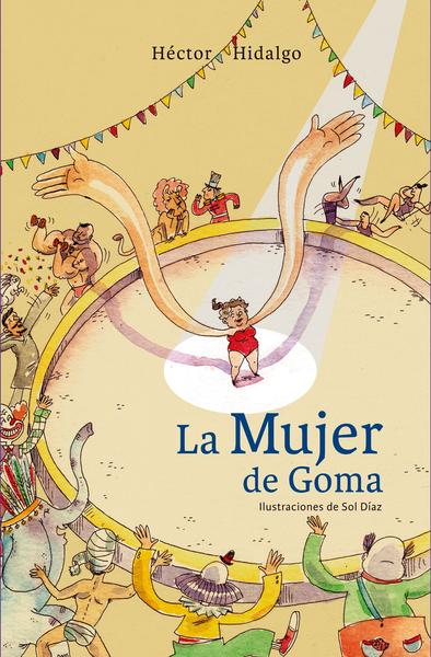 LA MUJER DE GOMA