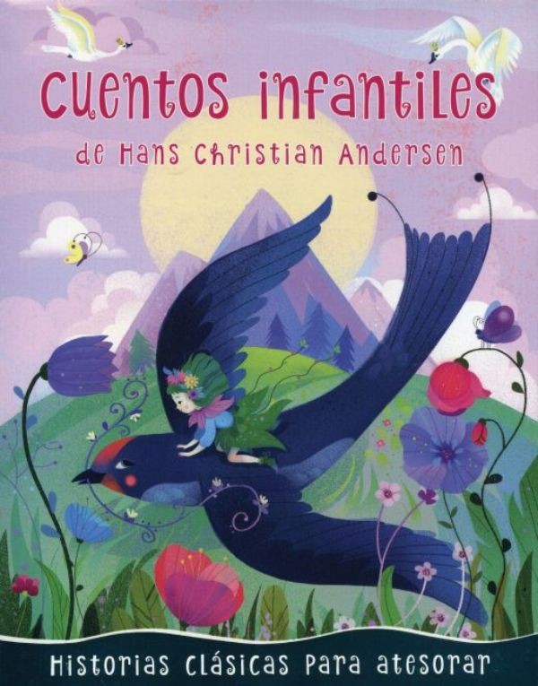 CUENTOS INFANTILES DE HANS CHRISTIAN ANDERSEN