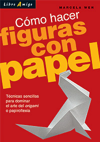 COMO HACER FIGURAS CON PAPEL