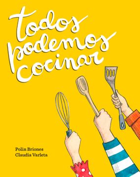 TODOS PODEMOS COCINAR