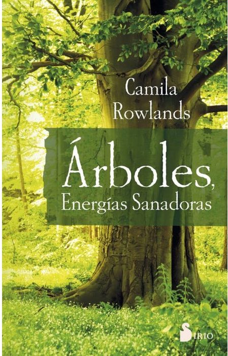 ÁRBOLES ENERGIAS SANADORAS