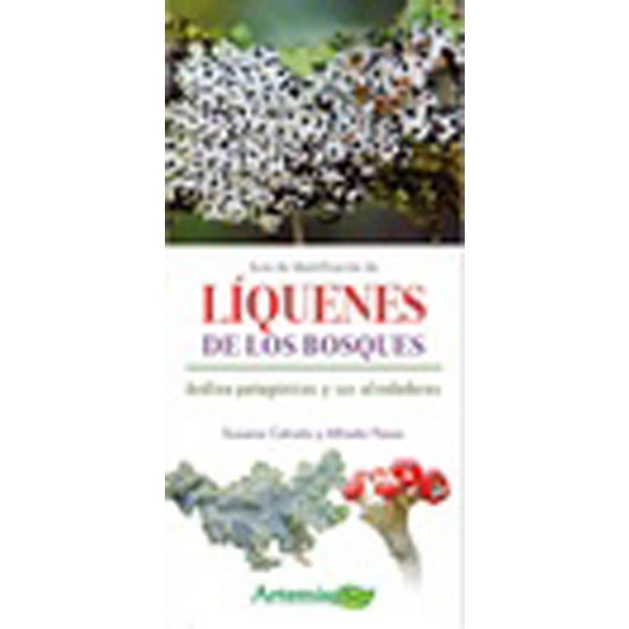GUIA DE IDENTIFICACION DE LIQUENES DE LOS BOSQUES