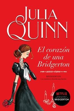 EL CORAZON DE UNA BRIDGERTON BRIDGERTON 6