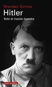 HITLER SOLO EL MUNDO BASTABA