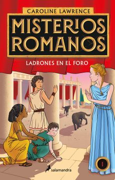 LADRONES EN EL FORO MISTERIOS ROMANOS 1