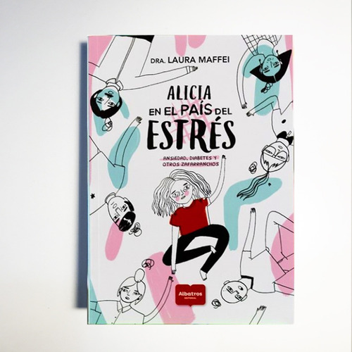 ALICIA EN EL PAIS DEL ESTRES