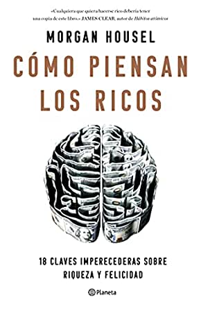 COMO PIENSAN LOS RICOS