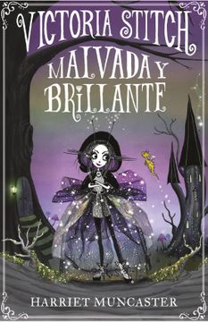 VICTORIA STITCH MALVADA Y BRILLANTE