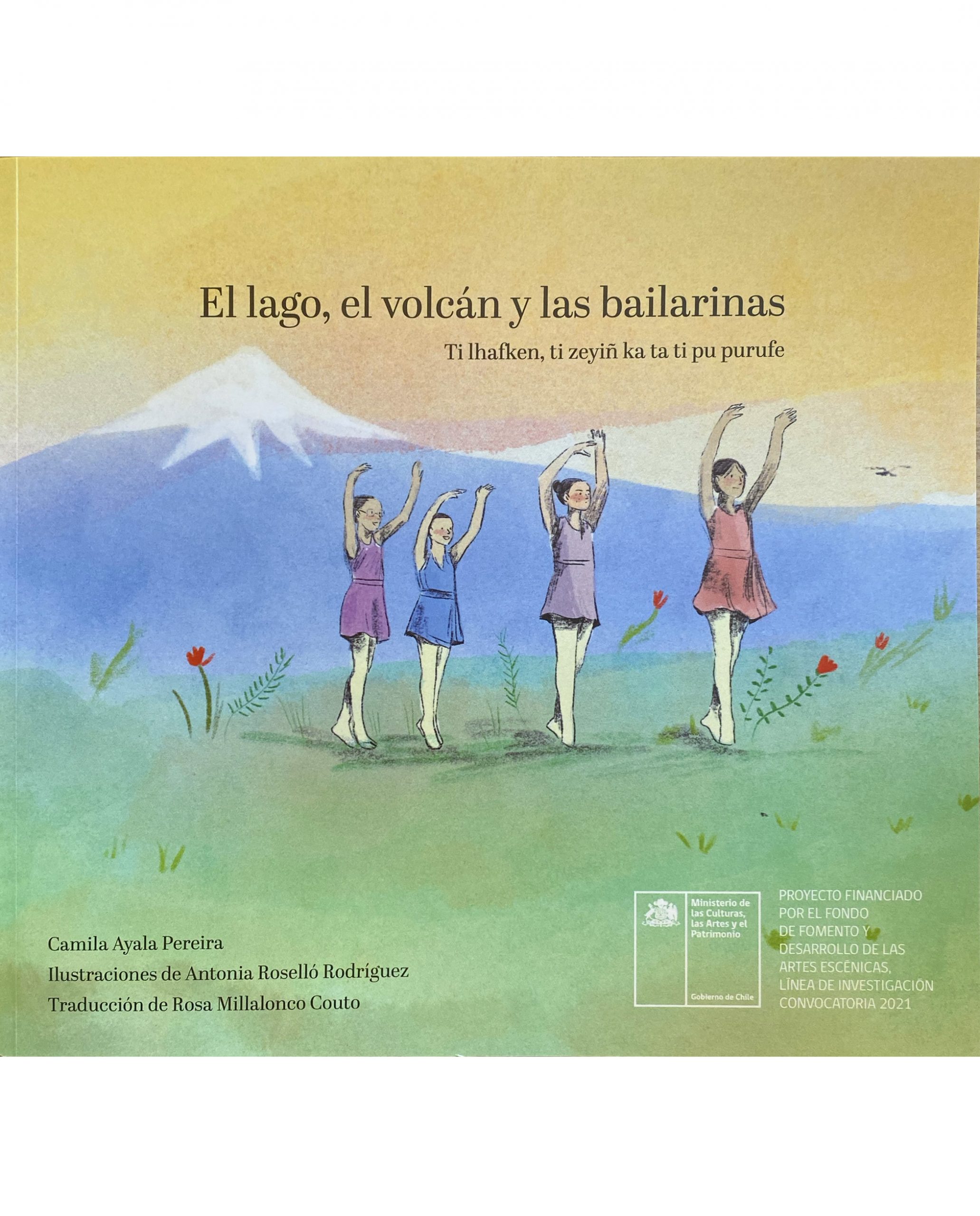 EL LAGO EL VOLCAN Y LAS BAILARINAS