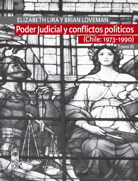 PODER JUDICIAL Y CONFLICTOS POLITICOS TOMO III