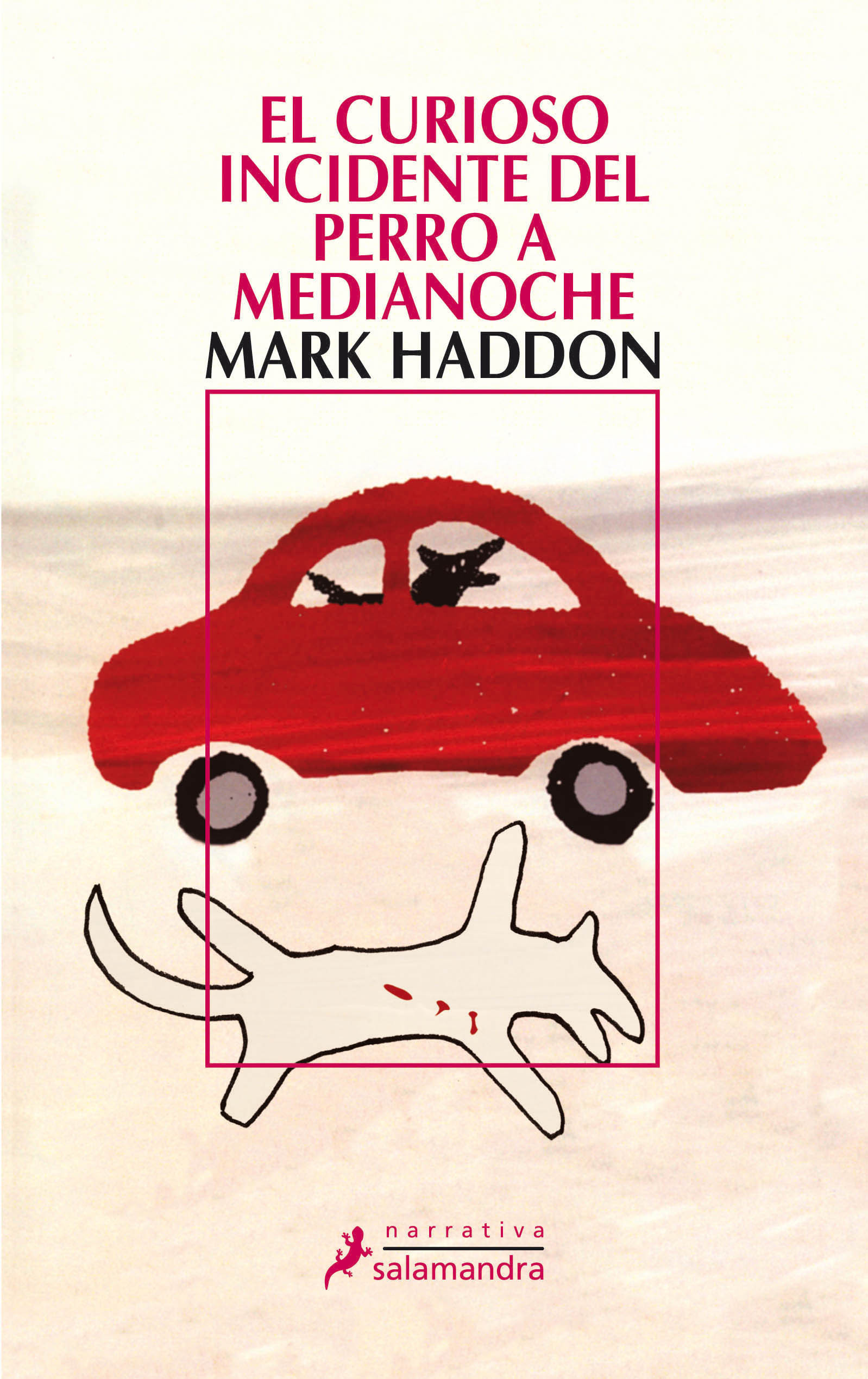 EL CURIOSO INCIDENTE DEL PERRO A MEDIANOCHE