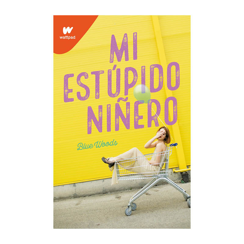 MI ESTUPIDO NIÑERO