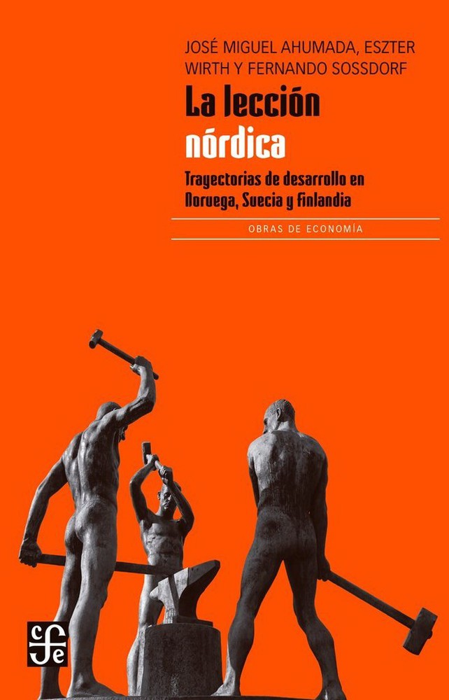 LECCION NORDICA TRAYECTORIAS DE DESARROLLO NORUEGA SUECIA Y FINLANDIA