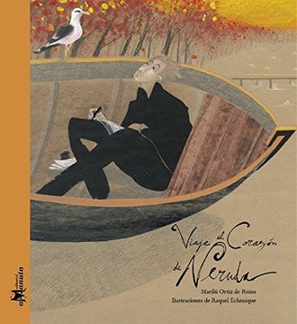 VIAJE AL CORAZON DE NERUDA