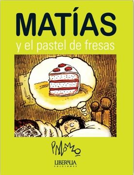 MATIAS Y EL PASTEL DE FRESAS