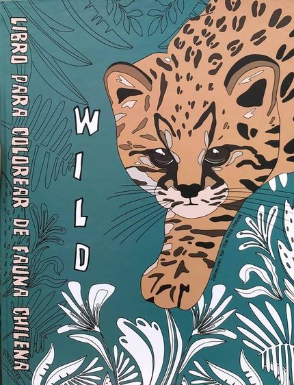 WILD LIBRO PARA COLOREAR DE FAUNA CHILENA