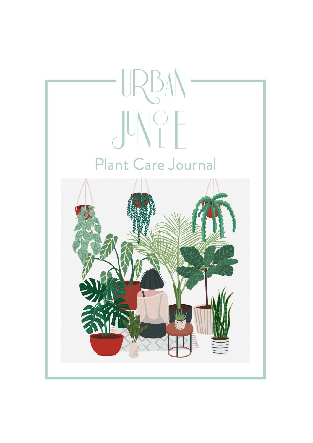 URBAN JUNGLE PLANT CARE JOURNAL