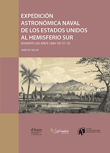 EXPEDICION ASTRONOMICA NAVAL DE LOS ESTADOS UNIDOS AL HEMISFERIO SUR