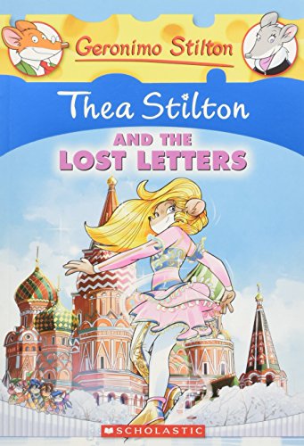 TS 21 THEA STILTON AND THE LOST LETTERS