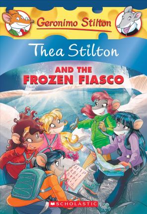 TS 25 THEA STILTON AND THE FROZEN FIASCO