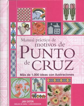 MANUAL PRACTICO DE MOTIVOS DE PUNTO DE CRUZ