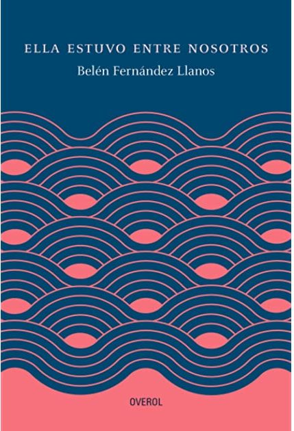 ELLA ESTUVO ENTRE NOSOTROS