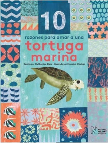 10 RAZONES PARA AMAR A UNA TORTUGA MARINA